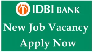ಐಡಿಬಿಐನಲ್ಲಿ ಖಾಲಿ ಹುದ್ದೆಗಳಿಗೆ ಅರ್ಜಿ ಆಹ್ವಾನ idbi-bank-jobs